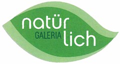 natürlich GALERIA