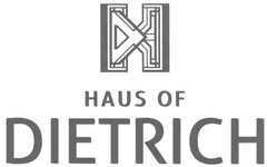 HAUS OF DIETRICH