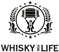 WHISKY FOR LIFE