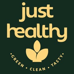 just healthy · GREEN · CLEAN · TASTY ·