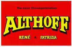 ALTHOFF RENE & PATRIZIA