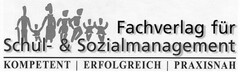 Fachverlag für Schul- & Sozialmanagement KOMPETENT ERFOLGREICH PRAXISNAH