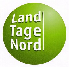 Land Tage Nord