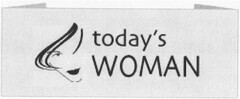 today's WOMAN