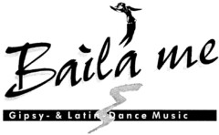 Baila me Gipsy - & Latin - Dance Music