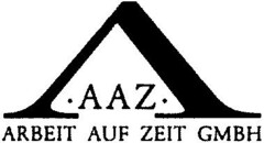 .AAZ. ARBEIT AUF ZEIT GMBH