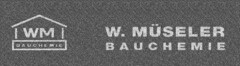 W.MÜSELER BAUCHEMIE