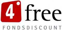 4 free FONDSDISCOUNT