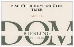 BISCHÖFLICHE WEINGÜTER TRIER MOSEL DOM RIESLING FEINHERB