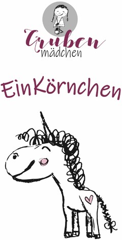 Grubenmädchen EinKörnchen