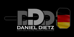 DDD DANIEL DIETZ DER DEUTSCHE DAMPFHAMMER