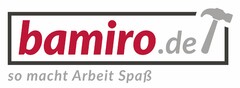 bamiro.de so macht Arbeit Spaß