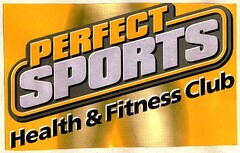 PERFECT SPORTS Health & Fitness Club