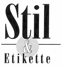 Stil & Etikette