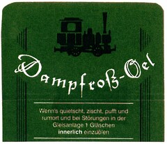 Dampfroß-Oel