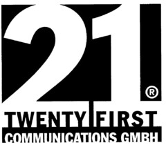 21 TWENTY FIRST COMMUNICATIONS GMBH