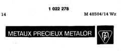 METAUX PRECIEUX METALOR MP