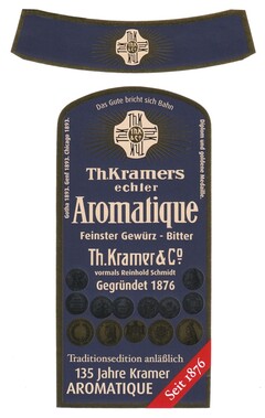Th. Kramers echter Aromatique