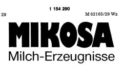 MIKOSA Milch-Erzeugnisse