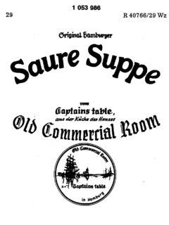 Saure Suppe Old Commercial Room