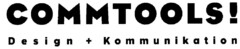 COMMTOOLS! Design + Kommunikation