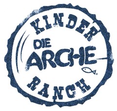 DIE ARCHE KINDER RANCH