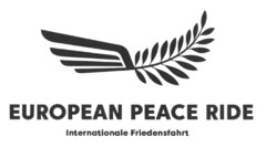 EUROPEAN PEACE RIDE Internationale Friedensfahrt