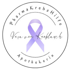 Pharma Krebs Hilfe Vera von Knoblauch Apothekerin
