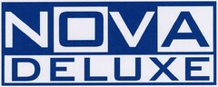 NOVA DELUXE