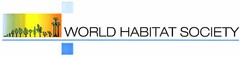 WORLD HABITAT SOCIETY