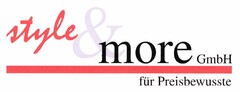 style & more GmbH für Preisbewusste