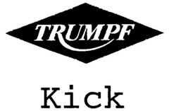 TRUMPF Kick