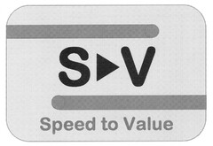 Speed to Value