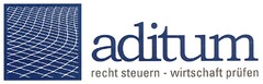 aditum recht steuern - wirtschaft prüfen