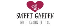 Sweet Garden - Miete 1 Garten für 1 Tag