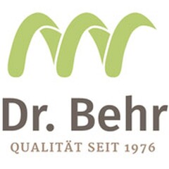 Dr. Behr QUALITÄT SEIT 1976