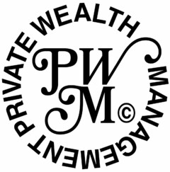 PWM PRIVATE WEALTH MANAGEMENT