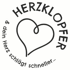 HERZKLOPFER & dein Herz schlägt schneller ...