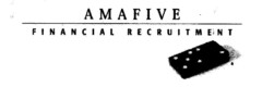 AMAFIVE FINANCIAL RECRUITMENT