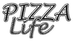 PIZZA life