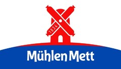 1834 Mühlen Mett