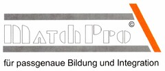 MATCHPRO für passgenaue Bildung und Integration