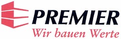 PREMIER Wir bauen Werte