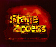 Stage access open the world behind the scenes