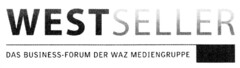 WESTSELLER DAS BUSINESS-FORUM DER WAZ MEDIENGRUPPE