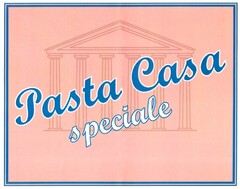 Pasta Casa speciale