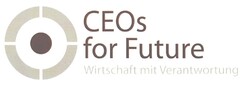 CEOs for Future Wirtschaft mit Verantwortung