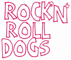 ROCK'N' ROLL DOGS