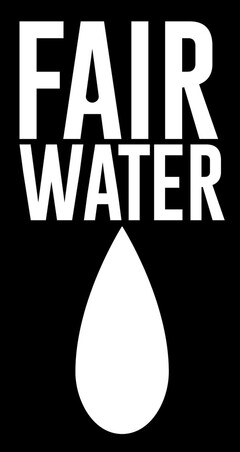 FAIR WATER