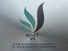 BMT HYGIENEMANAGEMENT IM GESUNDHEITSWESEN